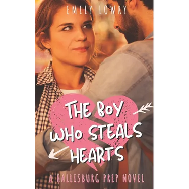 The Boy Who Steals Hearts: A Sweet YA Prep School Romance