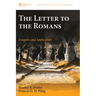 The Letter to the Romans: Exegesis and Application