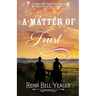 A Matter of Trust
