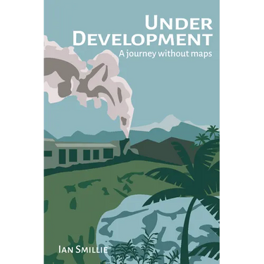 Under Development: A Journey Without Maps