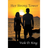 Her Strong Tower