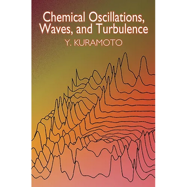 Chemical Oscillations, Waves, and Turbulence