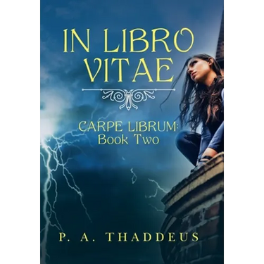 In Libro Vitae: Carpe Librum: Book Two