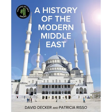 A History of the Modern Middle East