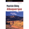 Mountain Biking Albuquerque