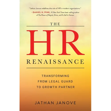 The HR Renaissance: Transforming from Legal Guard to Growth Partner