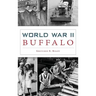 World War II Buffalo
