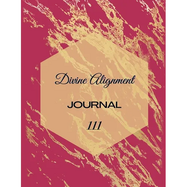 Divine Alignment: Personal Journal