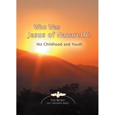 Who Was Jesus of Nazareth?: His Childhood and Youth