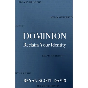 Dominion: Reclaim Your Identity