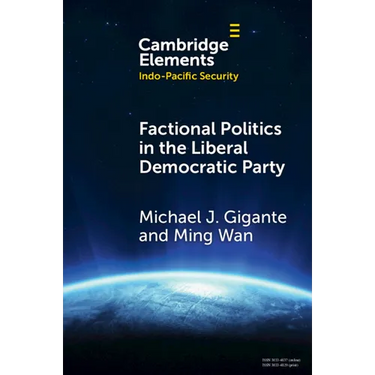 Factional Politics in the Liberal Democratic Party