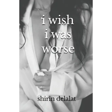 i wish i was worse