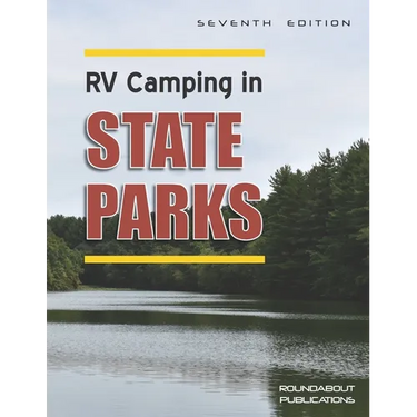 RV Camping in State Parks, 7th Edition