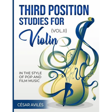 Third Position Studies for Violin, Vol. II
