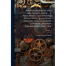 Audels Engineers and Mechanics Guide ... a Progressive Illustrated Series With Questions--answers--calculations, Covering Modern Engineering Practice;