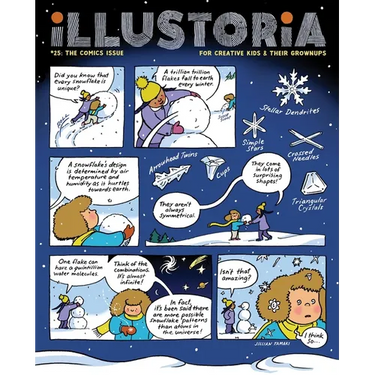 Illustoria: Comics: Issue #25: Stories, Comics, Diy, for Creative Kids and Their Grownups