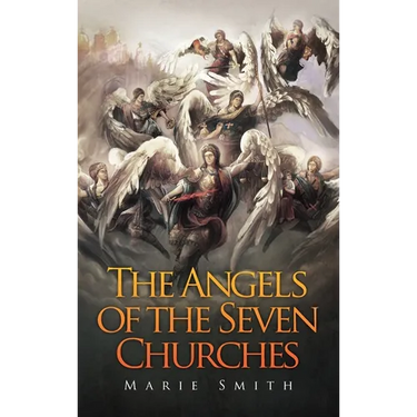 The Angels of The Seven Churches