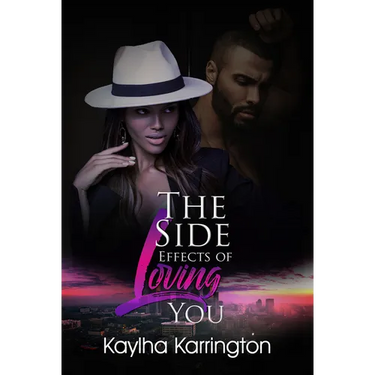 The Side Effects of Loving You