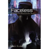 Faceless: BASTION/Blackstone I