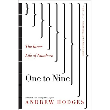 One to Nine: The Inner Life of Numbers