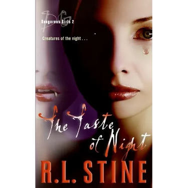 Dangerous Girls #2: The Taste of Night
