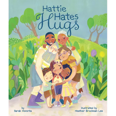 Hattie Hates Hugs