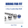 Hiring for Fit: A Key Leadership Skill