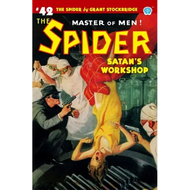 The Spider #42: Satan's Workshop