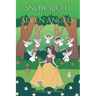 Snow Right and the Seven Angels