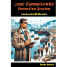 Learn Esperanto with Detective Stories