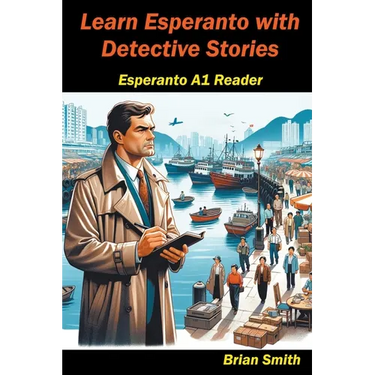 Learn Esperanto with Detective Stories