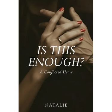 Is This Enough?: A Conflicted Heart