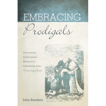 Embracing Prodigals