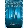Shiver (Shiver, Book 1)