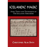 Icelandic Magic: Aims, tools and techniques of the Icelandic sorcerers
