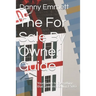 The For Sale By Owner Guide: Your Guide to Everything that Goes into Selling FSBO