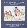 A Fourth Collection of Caldecott