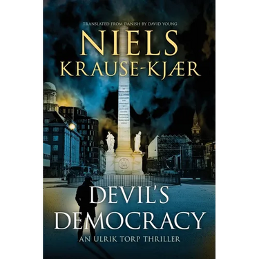Devil's Democracy: An Ulrik Torp Thriller