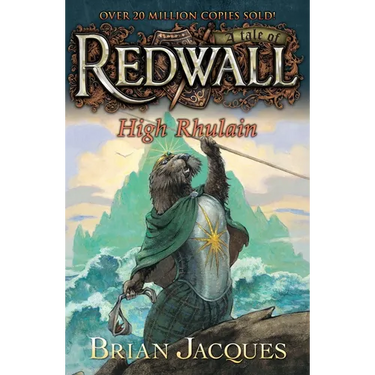 High Rhulain: A Tale of Redwall