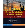 Computer Methods in Power Systems: Analysis with MATLAB