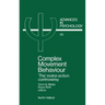 Complex Movement Behaviour: 'The' Motor-Action Controversy Volume 50