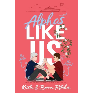 Alphas Like Us (Special Edition Hardcover)