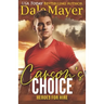 Carson's Choice: A SEALs of Honor World Novel