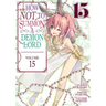 How Not to Summon a Demon Lord (Manga) Vol. 15