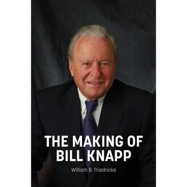 The Making of Bill Knapp
