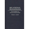Relational Transitions: The Evolution of Personal Relationships