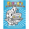 Elena's Birthday Coloring Book Kids Personalized Books: A Coloring Book Personalized for Elena that includes Children's Cut Out Happy Birthday Posters
