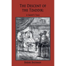 The Descent of the Tzaddik: A Saint's Tale