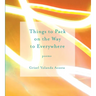 Things to Pack on the Way to Everywhere
