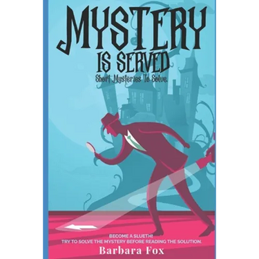 Mystery Is Served